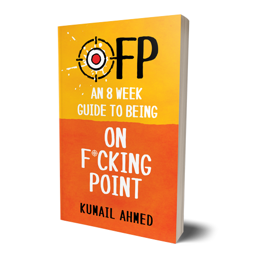 OFP Eight Weeks to Be on Fcking Point by Kumail Ahmed_personal development_self help_canadian author
